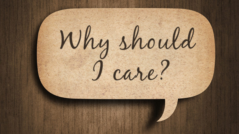 Why Should I Care