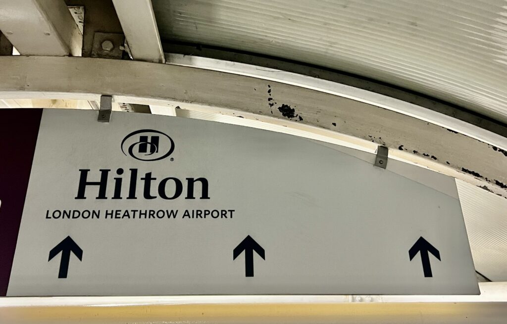 Hilton LHR Sign