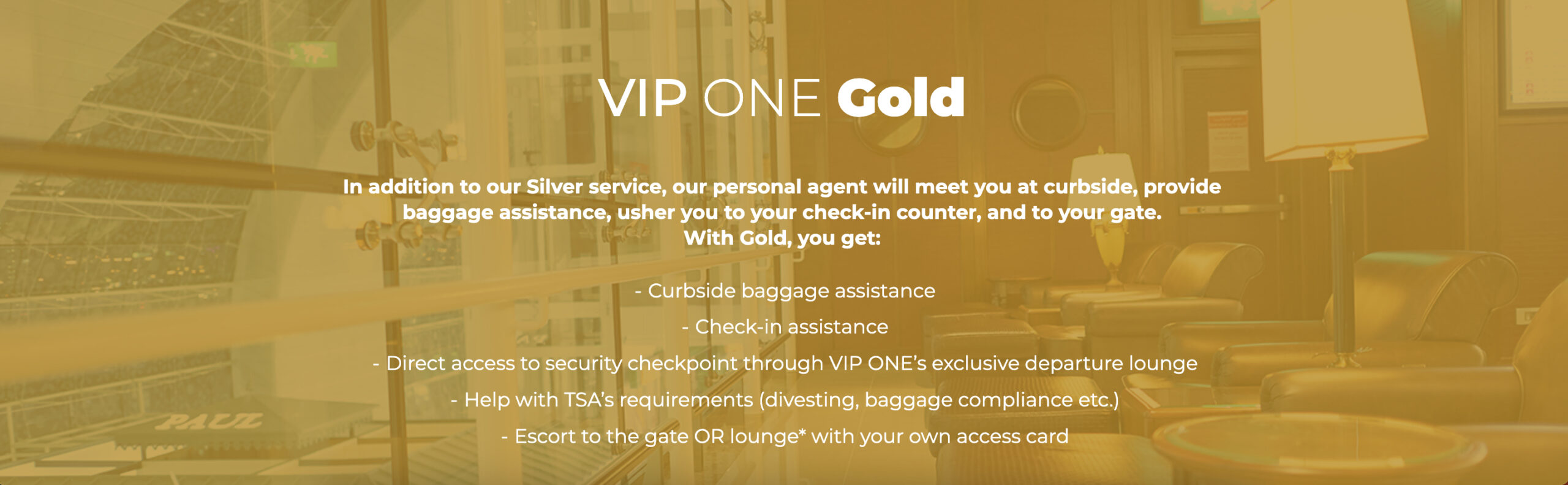 VIP ONE Gold