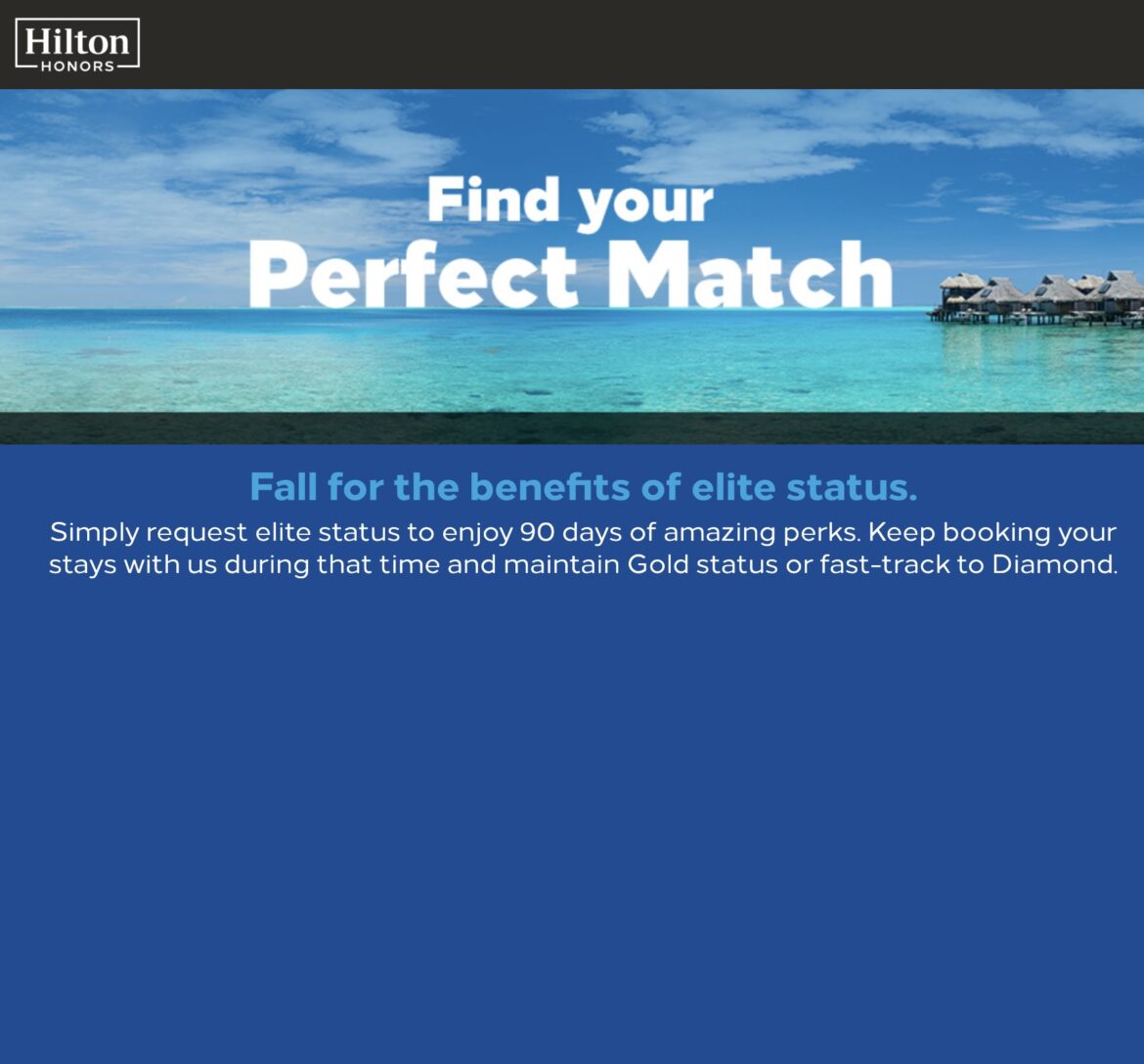 Hilton Status Match