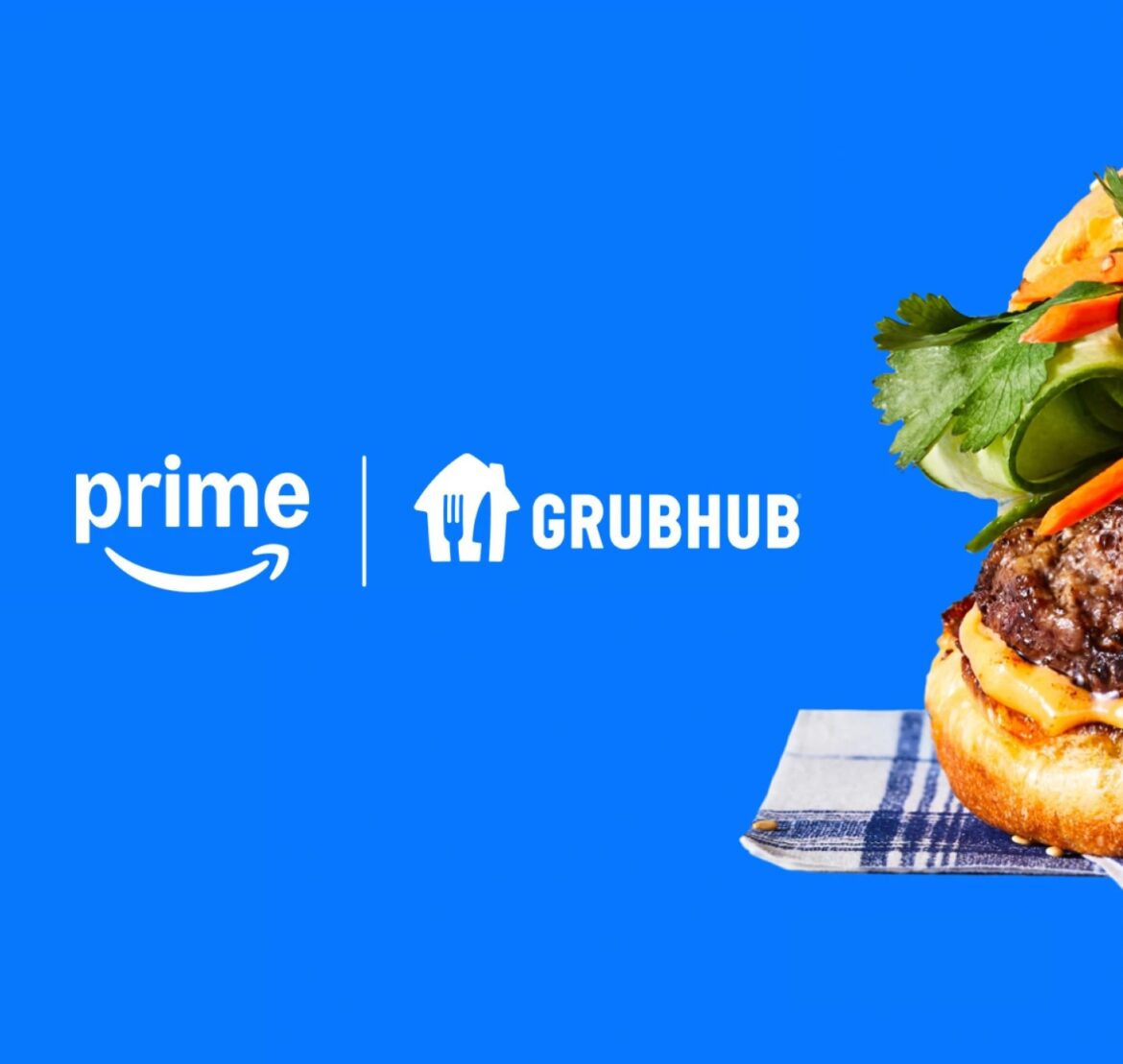 Amazon Prime GrubHub+ Amazon Prime GrubHub+