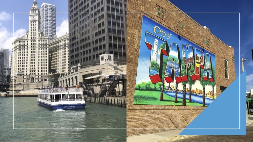 Chicago and Tampa
