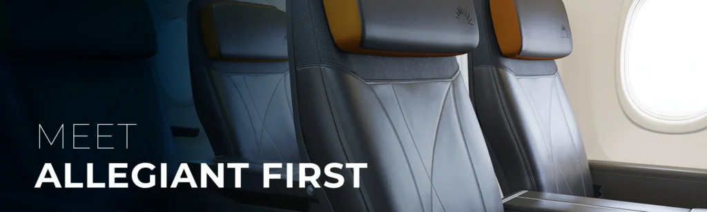 Allegiant First